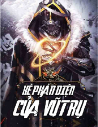 Trùm Phản Diện Toàn Vũ Trụ – Vương Hạo (FULL)