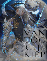 Vạn Tộc Chi Kiếp – Tô Vũ (FULL)
